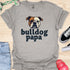 Bulldog Papa - V4 - Bold Graphic T-Shirt